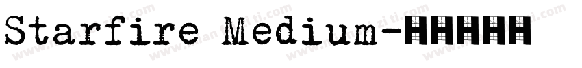 Starfire Medium字体转换